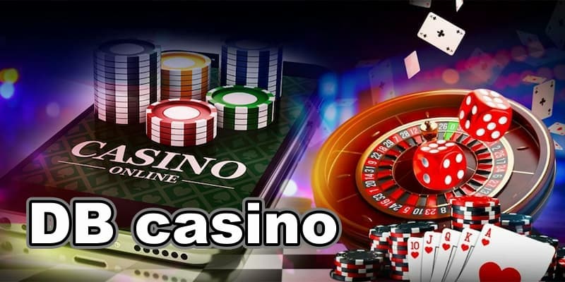 Giới thiệu về sảnh game casino DB 